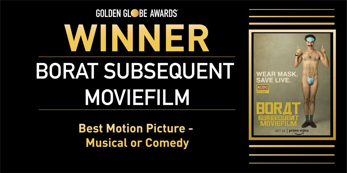 Golden Globe Awards On Twitter Congratulations To Borat Subsequent Moviefilm Best Motion Picture Musical Or Comedy Goldenglobes