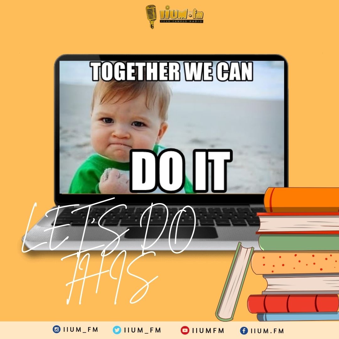 iium_fm's tweet photo. Welcome back, everyone! 🥳👏🏻

🤲🏻BISMILLAH

New semester ✍🏼
New goals 🥅
New challenges ahead.  🙌🏻

Renew our intentions to study for the sake of Allah and for the betterment of our life.

Enjoy every second that you have during the online-class okay!!! 😊

#IIUMFM #IIUM https://t.co/cHfrRkxSMG