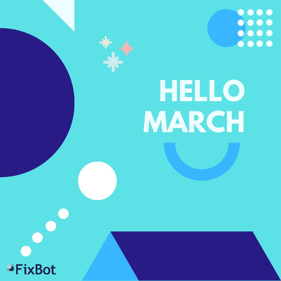 FixBotHQ's tweet photo. Say 👋 to March...

Who is ready to crush their goals this month?

We are ready!!!

#FixBot
#HappyNewMonth https://t.co/lcR5ZL2uP3