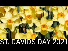 Happy St David's Day 2021