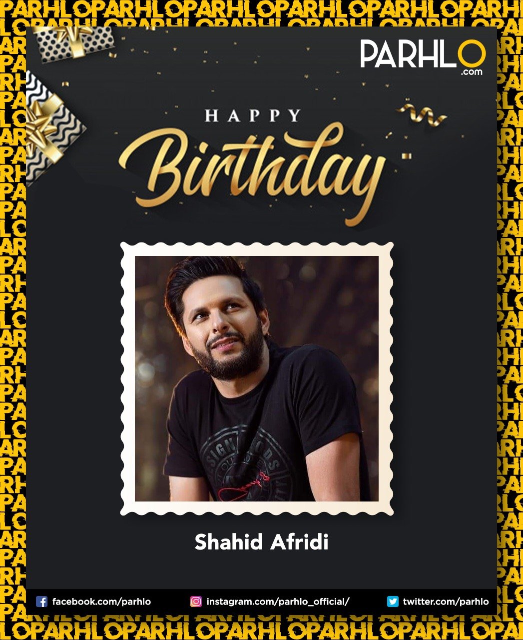 Team Parhlo wishes Shahid Afridi a very happy birthday.  