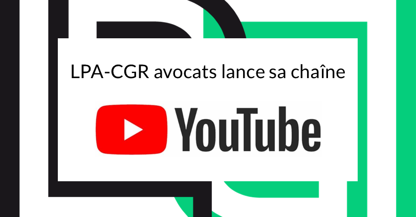 📢 Le cabinet <a href="/LPALAW/">LPA-CGR avocats</a> est heureux de vous annoncer la création de sa chaîne #YouTube ! 
Pour découvrir notre chaîne et vous abonner, cliquez-ici 👉 bit.ly/3r73C4v
#chaineYouTube #vidéo #actualités