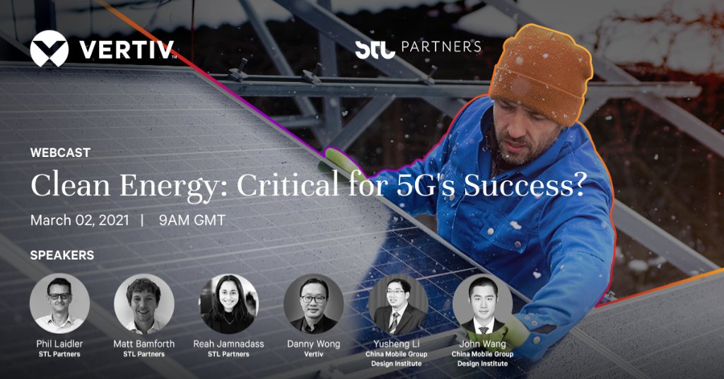 5G Webinar: On March 2, join STL and Vertiv for "Clean energy: Critical for 5G's success?". Vertiv Asia telecom expert Danny Wong weighs in on how #telcos can use #5G to meet increasingly ambitious sustainability commitments. ms.spr.ly/6010pffcj