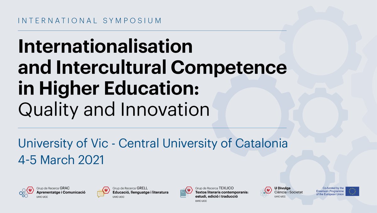 uvic_ucc's tweet image. 📢 La #UVic_UCC organitza el simposi “Internationalisation and Intercultural Competence in Higher Education: Quality and Innovation” @UVic_FETCH @UDivulga #GRAC #GRELL #TEXLICO
 
👉 bit.ly/3pUwVpT
