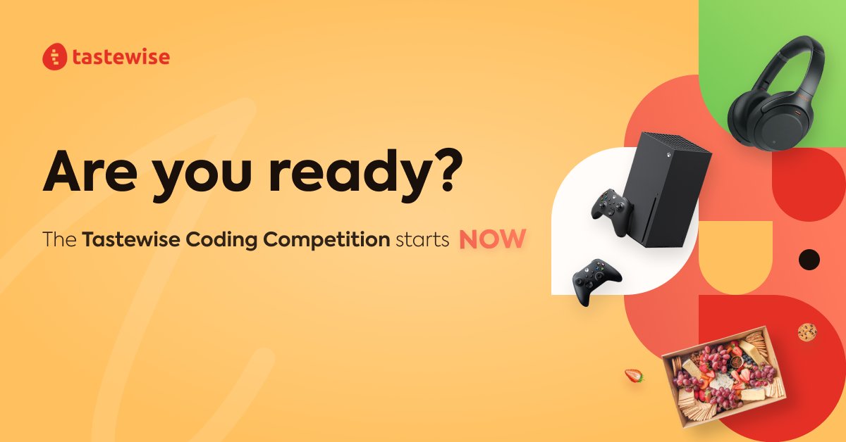 The Tastewise Coding Competition is LIVE! 

Still haven't registered? Sign up below - an Xbox, Sony headphones, and 2,000NIS to Wolt are on the table! 

Good luck!

hubs.ly/H0Hm7rs0