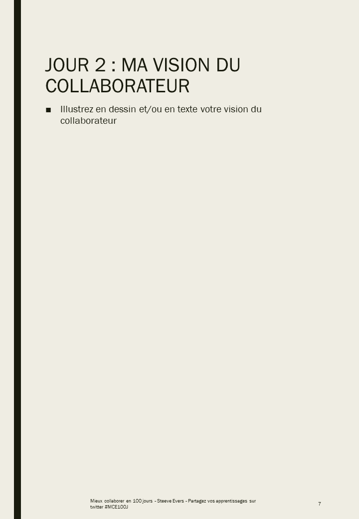 steeveevers's tweet photo. Mieux collaborer en 100 jours : Jour 2 #MCE100J https://t.co/eG1zHD7G7u