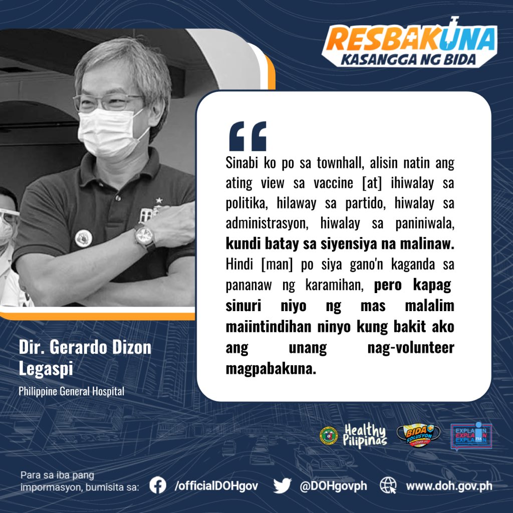 Philippine General Hospital Director Dr. Gerardo Legaspi urges Filipinos to trust in science and set aside other judgments that they may have on vaccines. Dr. Legaspi was the first healthcare worker to receive COVID-19 jab in the country.