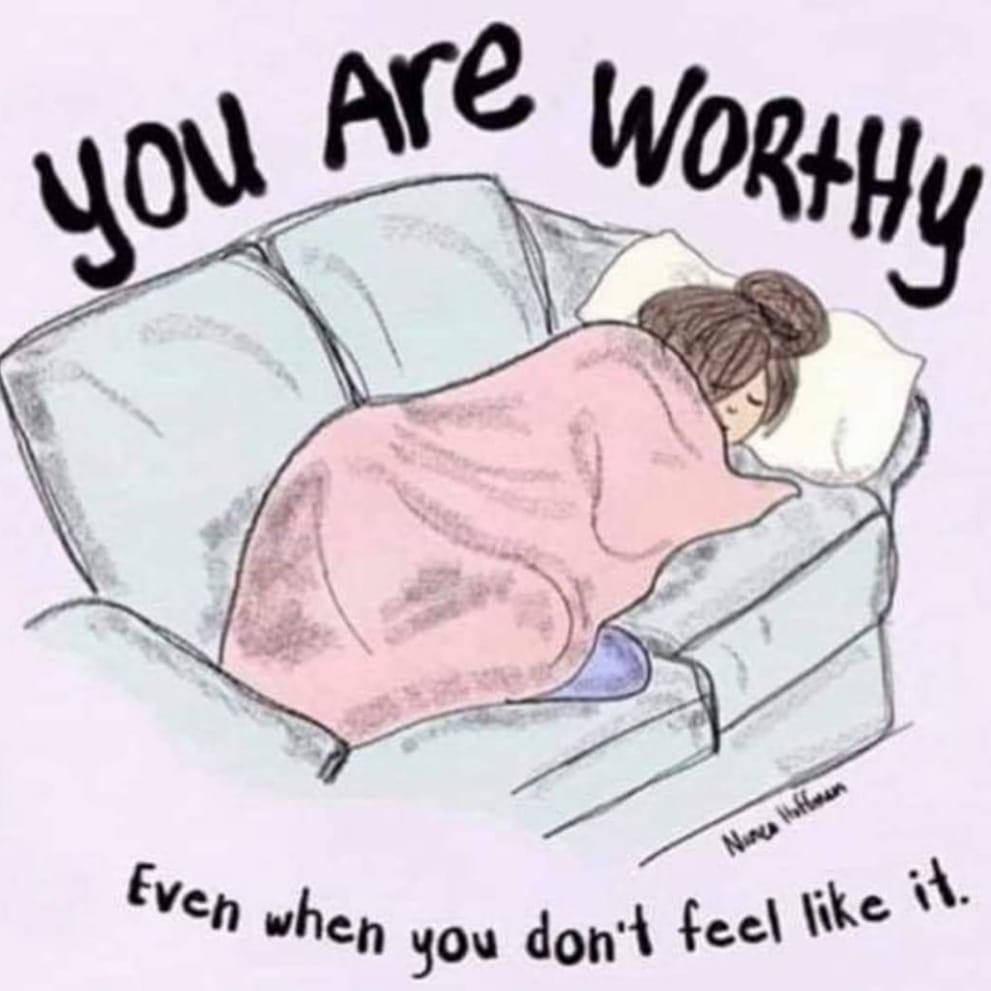 Your worth is not defined by the amount of things you do in a day. 
We all need to look after ourselves at the moment. 

You are worthy. Always.