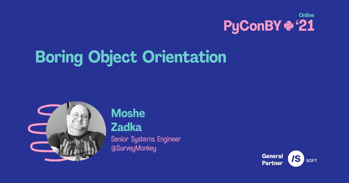 PyConBY 2021 (March 13) Online Conference (@pyconby) on Twitter photo Strengths & weaknesses of Python lend themselves to a different style of object-oriented programming. By accepting some constraints on how we design & implement classes, we make our code more robust, testable, & easier to adapt to the circumstances. Join <a href="/moshezadka/">Moshe Zadka</a> for more ๐ค Strengths & weaknesses of Python lend themselves to a different style of object-oriented programming. By accepting some constraints on how we design & implement classes, we make our code more robust, testable, & easier to adapt to the circumstances. Join <a href="/moshezadka/">Moshe Zadka</a> for more ๐ค