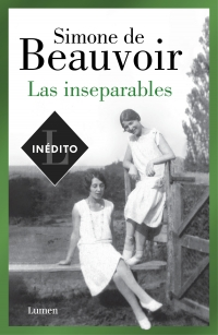mixdevil66's tweet photo. La amistad truncada de #SimonedeBeauvoir. Póstuma e inédita, ‘#LasInseparables’ (@LumenEdit) narra la amistad entre dos mujeres que desean vivir al margen de las convenciones https://t.co/sm4DJlcX1H @elcultural https://t.co/AXr2DBKj31