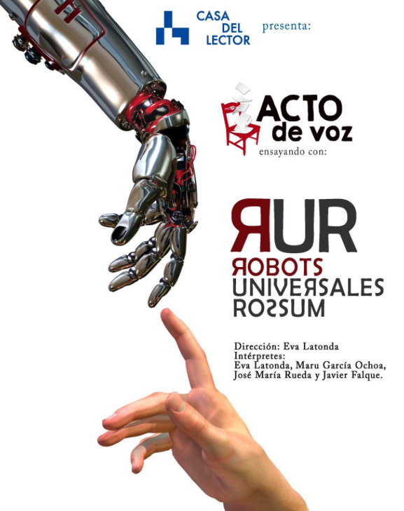 #Teatro de colaboración creativa 
¿Te apetece ser director por un día? Sumérgete en el mundo de la obra #RUR de #KarelČapek
El público participa activamente en la construcción de la obra

📅6 y 27 de #marzo en #CasaLector

#ActoDeVoz #TallerPresencial 

casalector.fundaciongsr.org/r-u-r-rossums-…