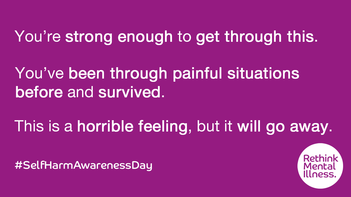 Rethink_'s tweet photo. Today is #SelfHarmAwarenessDay.

If you are thinking about self-harming, remind yourself of these 3️⃣ things.
.
.
.
.
.
To learn more about self-harm, including about help and treatment that you can receive, take a look at our detailed factsheet 👉 https://t.co/IeKCYPHcTk https://t.co/W68GZAKKOK