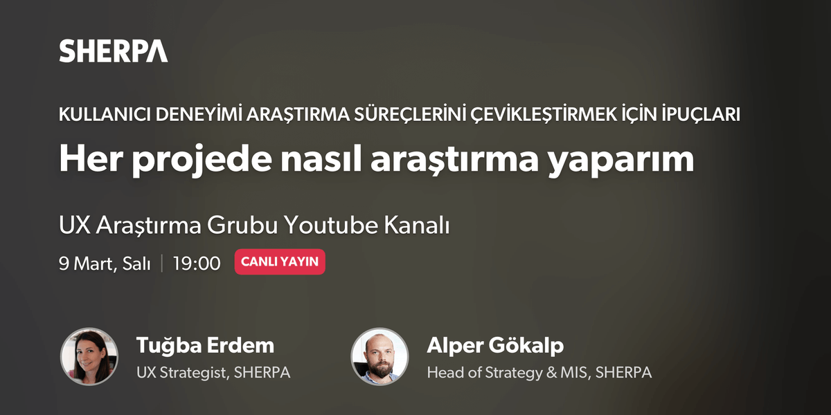 SHERPADD's tweet photo. SHERPA Head of Strategy &amp; MIS Alper Gökalp ile UX Strategist Tuğba Erdem, UX Araştırma Grubu’nun ilk Youtube yayınına konuk oluyor. Kullanıcı araştırmalarını nasıl tasarım sürecinin stratejik öğesi olarak kullanacağınızı merak ediyorsanız kaçırmayın! https://t.co/ISAGDBkEch