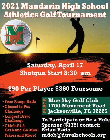 MandarinVolley's tweet photo. #SaveTheDate 
📅 Saturday, April 17, 2021 
⛳️ 5th Annual @MHSsportszone Golf Tournament 
📍 Blue Sky Golf Club https://t.co/1Yrxb5WWNz