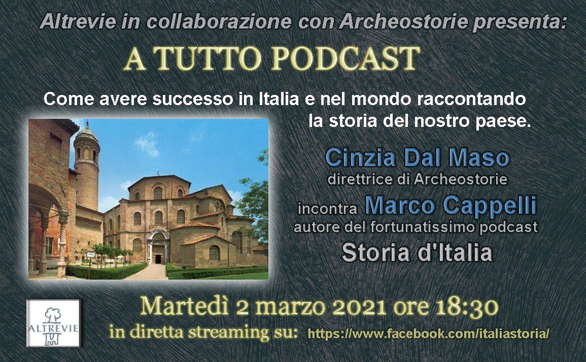 Domani ore 18.30, tutti sulla pagina #facebook di Storia d'Italia per ragionare con il #podcaster Marco Cappelli di come si possa raggiungere il #successo internazionale con un #podcast che racconta la #storia del nostro paese. 
Ideatore Claudio Bocci, presidente di Altrevie!