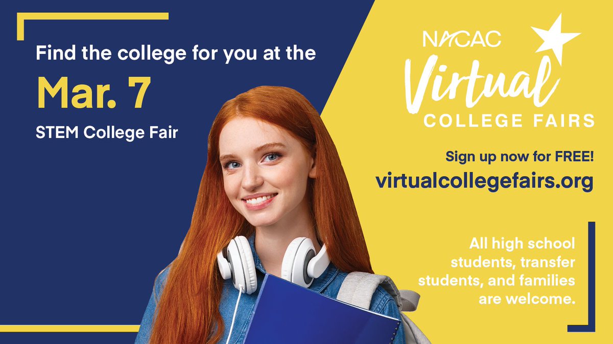 Attend a #NACAC STEM Virtual College Fair! Sign up for this FREE event today at virtualcollegefairs.org! #NACACFairs #collegeadmissions