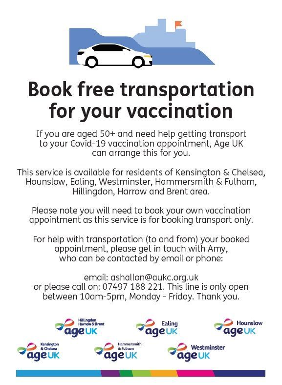 If you are aged 50+ &amp; need help getting to your Covid-19 vaccination appointment, contact Amy at email: ashallon@aukc.org.uk or phone: 07497188221 to book your free transport. For more info check out the 📸 
<a href="/age_uk/">Age UK</a> <a href="/AgeUKHF/">Age UK Hammersmith & Fulham</a> <a href="/AgeUK_HHB/">Age UK Hillingdon, Harrow & Brent</a> <a href="/ageukwest/">Age UK Westminster</a> <a href="/AgeUKEaling/">Age UK Ealing</a> <a href="/ageukhounslow/">Age UK Hounslow</a>