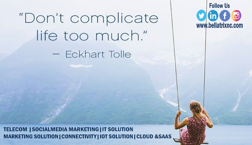 bellatrixnc's tweet photo. #Complicated #Life #positivity #positivevibes #Eckharttolle #goodthinking #goodvibes #goodthoughts #goldenflyers #Belltrixnetworksolution #bellatrixnetwork #bnc #bellatrixnc #socialmediaMarketingSolutions #telecomservices #connectivity #Mobility #graphicdesign #greatthought https://t.co/cjEfTKJbmu
