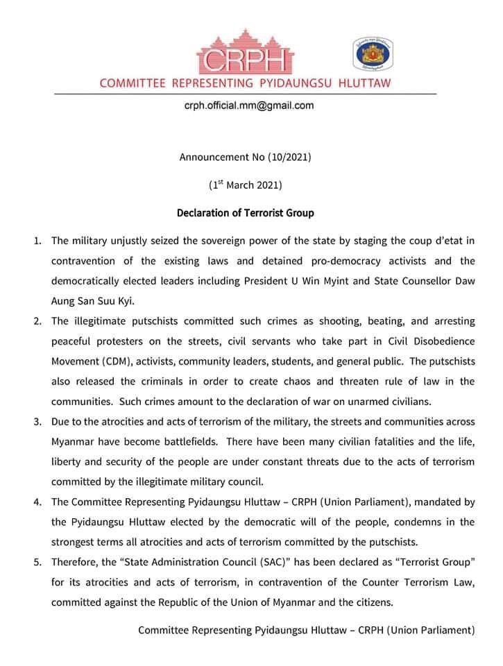 BREAKING : Myanmar elected govt. declares Myanmar military as a terrorist organization.