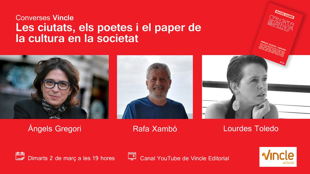 📢 RECORDEU! 

Aquest dimarts 2 de març a les 19h, nova edició de les #ConversesVincle al voltant de les ciutats, els poetes i el paper de la cultura en la societat, amb <a href="/AngelsGregori/">Àngels Gregori</a>, Lourdes Toledo i <a href="/RafaXambo/">Rafa Xambó</a>, autor de #CantataDeValencia.

📺 youtube.com/watch?v=ZSdXJL…