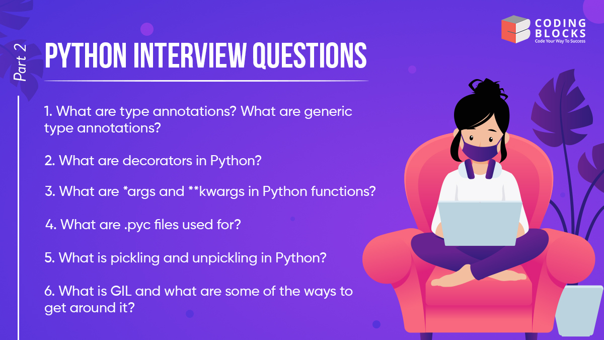 CodingBlocksIn's tweet image. Here we are with Part 2 of #PythonQuestions that will help you in cracking the interview.
You can explore our #Python course at cb.lk/pydtw
#CodingBlocks #InterviewQuestions #Coding #Programming