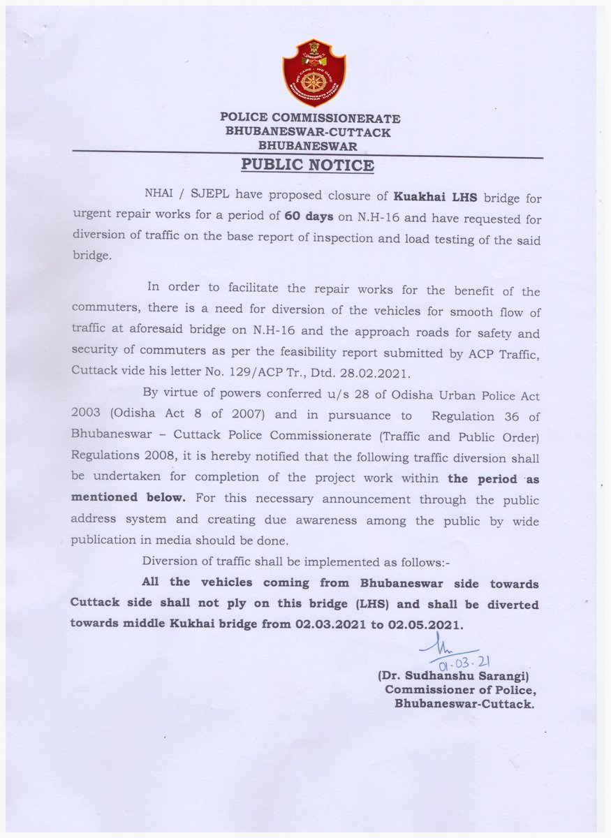 cpbbsrctc's tweet image. Public notice on closure of Kuakhai LHS bridge for urgent repair works for a period of 60 days (from 02.03.2021 to 02.05.2021) on NH-16. @SarangiSudhansu @dcpbbsr @dcp_cuttack @odisha_police @DCP_TRAFFIC @NHAI_Official