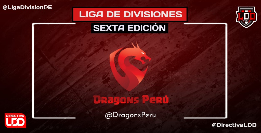 LDD_PERU's tweet photo. #LDD | CLASIFICADO 6️⃣

🎖️ @DragonsPeru

Causaron sensación en la etapa de clasificación y se ganaron con total merecimiento su lugar entre los mejores equipos de la Comunidad, ahora tendrán una verdadera prueba de fuego 💪🏻

Aquí no sirven los récords
... esto es #LDD 🇵🇪 https://t.co/PRDBFnCqzt