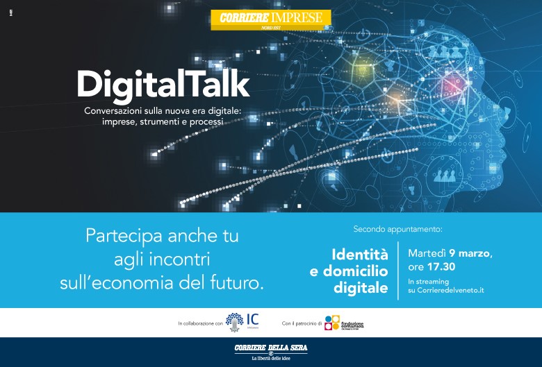 #SavetheDate Martedì 9 marzo ore 17.30
 
DigitalTalk "Identità e domicilio digitale" 
Secondo incontro con <a href="/corriereimprese/">Corriere Imprese</a> <a href="/FondComunica/">Fondazione Comunica</a> sull'economia del futuro

Iscrizioni 👉 eventbrite.it/e/biglietti-di…

#DigitalTransformation #innovazione 
<a href="/Corriere/">Corriere della Sera</a> <a href="/LauraAglio/">Laura Aglio</a> <a href="/paolofiorenzani/">Paolo Fiorenzani</a>