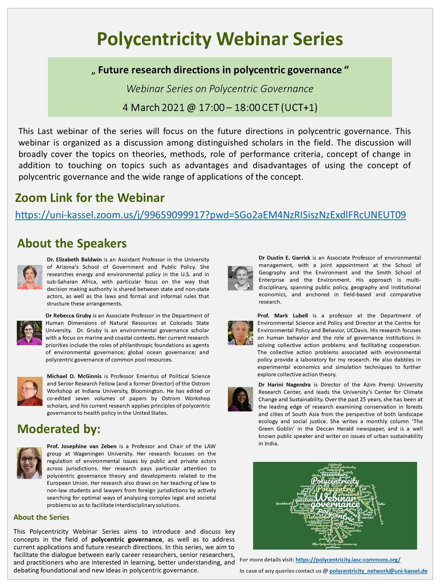 Elke__Kellner's tweet image. Next webinar (4 March) on #PolycentricGovernance will focus on future directions, methods, performance etc. It is organized as a discussion with Liz Baldwin, @RebeccaGruby, Michael D. McGinnis, @dustingarrick, @EnvPolicyCenter, and @HariniNagendra. @JosephinevZeben will moderate.