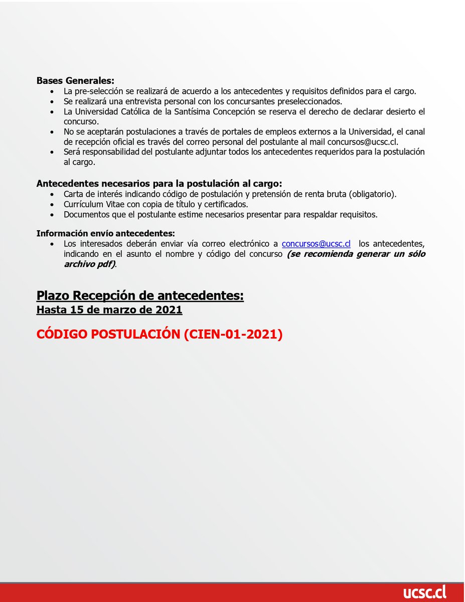¡Atención!
La Facultad de Ciencias UCSC llama a concurso para proveer el cargo de especialista encargado/a Laboratorios Docencia, 44 horas, contrato indefinido. 
ucsc.cl/wp-content/upl… 
<a href="/ucscconcepcion/">UCSC Concepción</a> <a href="/CIBAS_UCSC/">CIBAS-UCSC</a>