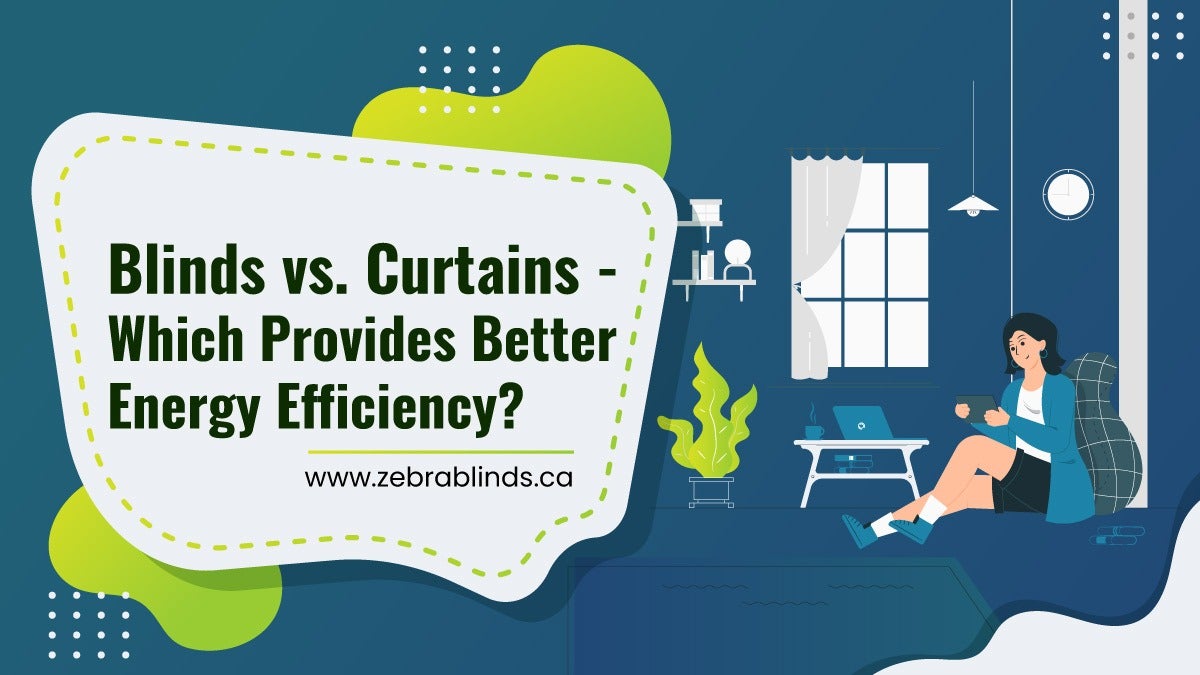Zebrablindsca's tweet photo. Blinds vs. Curtains - Which Provides Better Energy Efficiency? - https://t.co/Lg4F2kUDWw - #Blinds, #Curtains, #EnergyEfficientBlinds https://t.co/AlXfOrpJqp