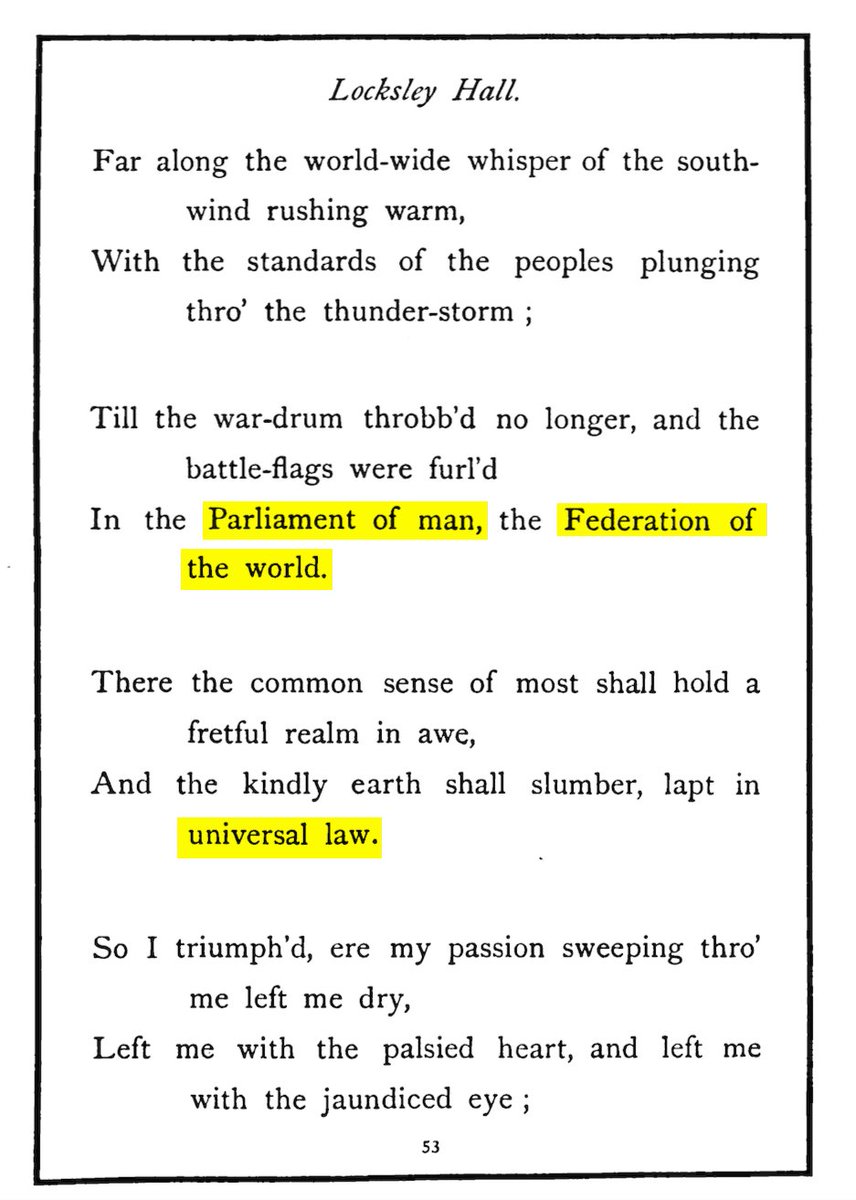 4 of 38In 1842, Alfred Tennyson — soon to become Queen Victoria's official poet laureate — wrote the poem "Locksley Hall."It envisioned a golden age of peace, under "universal law," a "Parliament of man" and a "Federation of the world." https://www.poetryfoundation.org/poems/45362/locksley-hall