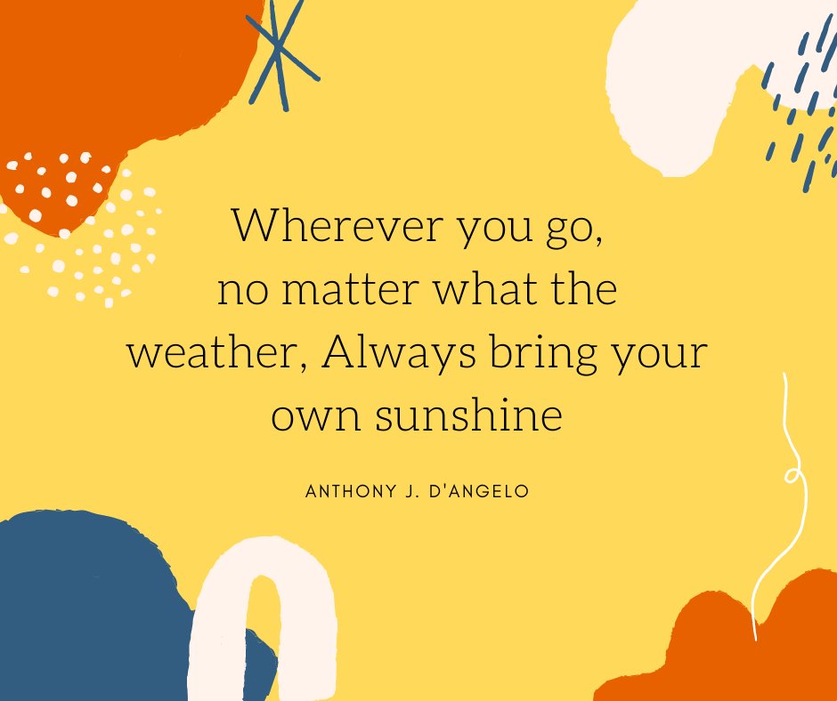 KgtLive's tweet photo. Wherever you go,
no matter what the weather,
Always bring your
own #sunshine.

#quote #quoteoftheday #Writers #writer #inspirational #selflove #mindfulness #success #Wisdom #PositiveVibes #happiness #entrepreneur #business #Entertainment #Mindset #Healing #woman #motivation #life https://t.co/xQ2OuU7dst