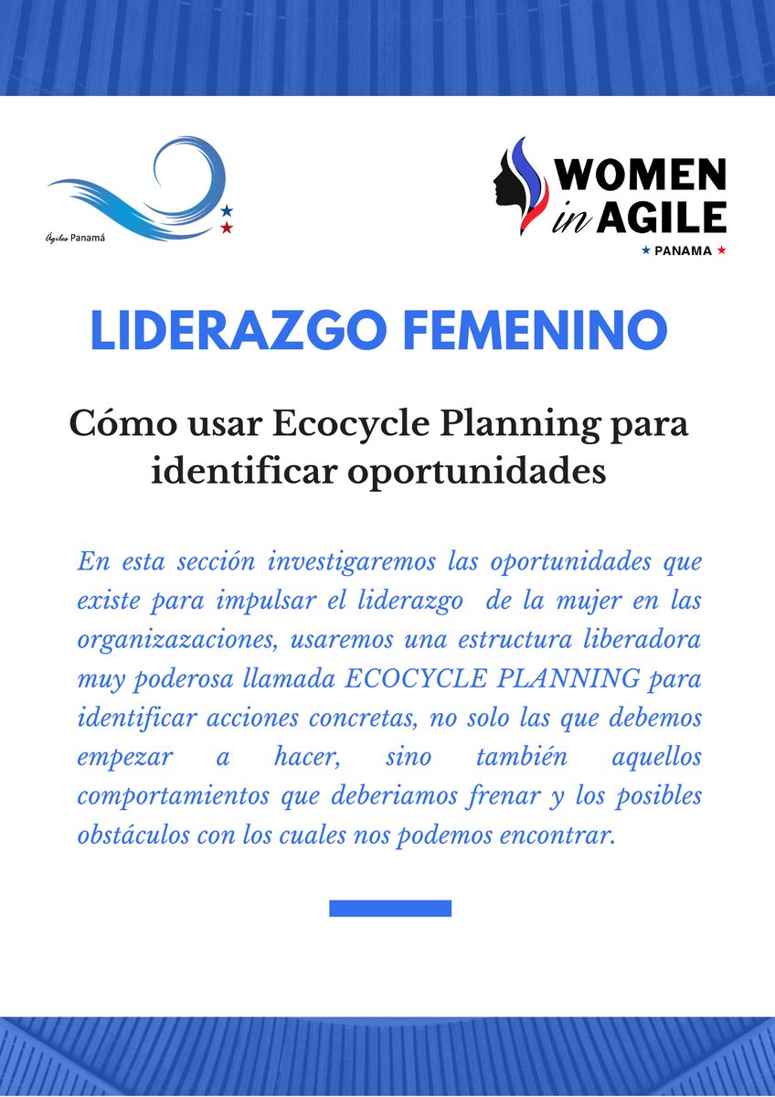 En conmemoración del #DíaInternacionalDeLaMujer, la comunidad de #WomenInAgilePanamá invita al webinar "Liderazgo Femenino, ¿Cómo usar Ecocycle Planning para identificar oportunidades?"  
¡Te esperamos!
📅 lunes 8 de Marzo de 7:00 p.m. a 8:30 p.m.
🌐 lnkd.in/en4gizb
#ODS5