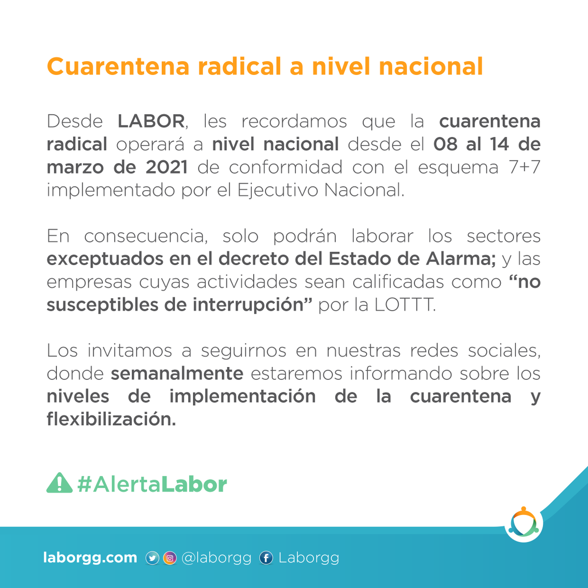 LaborGG's tweet photo. #AlertaLabor: Se mantiene el esquema 7+7, por lo que esta semana es de #CuarentenaRadical a nivel nacional. El Ejecutivo Nacional hace un llamado a reforzar las medidas de bioseguridad. Síguenos en nuestras #RRSS para conocer sobre el desarrollo de la cuarentena en #Vzla. https://t.co/H1hOzgSTbT