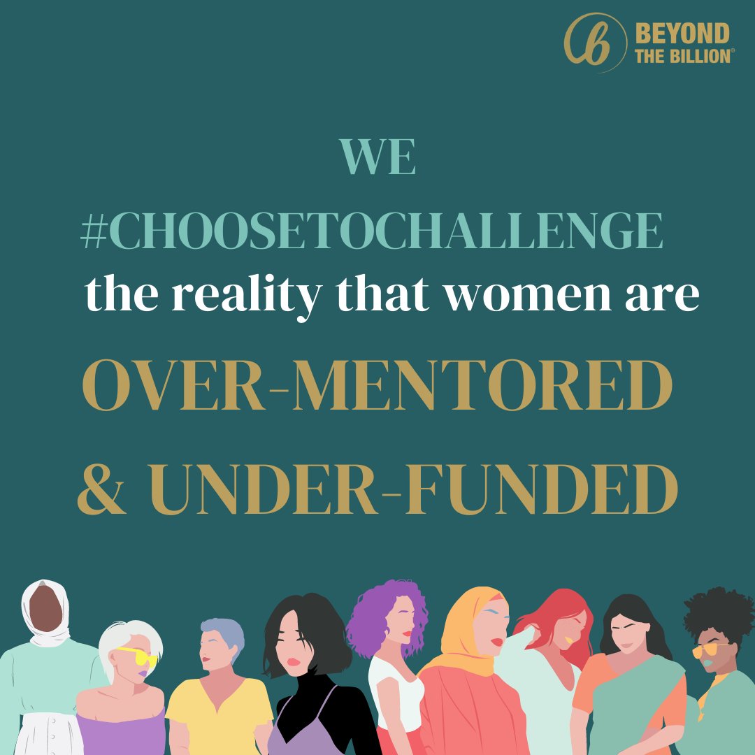 beyondbillion's tweet photo. You heard us right: women are over-mentored and under-funded. That's why over 90 funds in our global consortium have committed to and are deploying over $1bn to #femalefounders and the funds that invest in them! #InternationalWomensDay #beyondthebillion #startup #venturecapital https://t.co/qgqZ5lnsdF