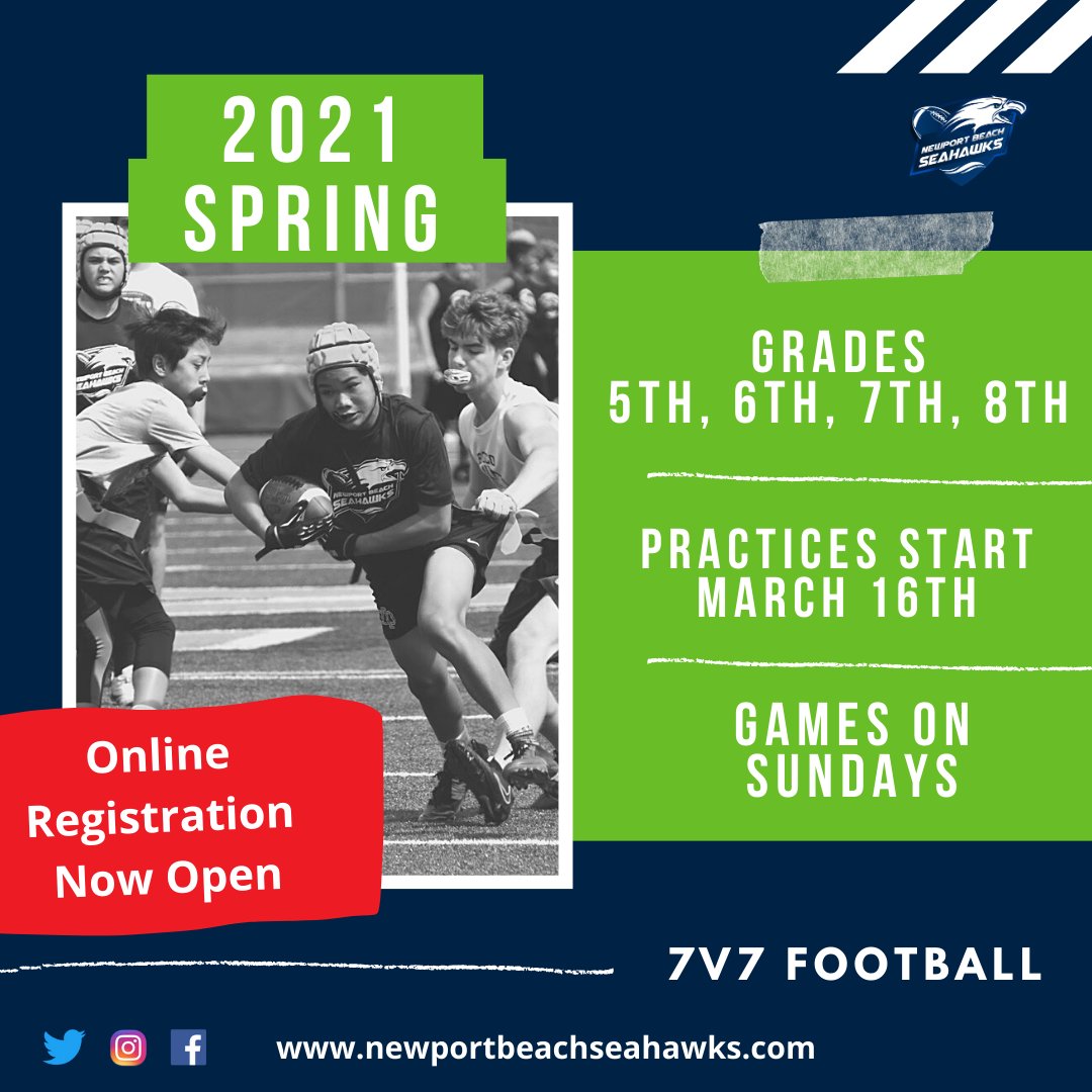 Registration for Spring 2021 7v7 is NOW OPEN!

Sign up today - space is limited!

#nbseahawks #youthfootball #7v7football 

newportbeachseahawks.sportngin.com/register/form/…