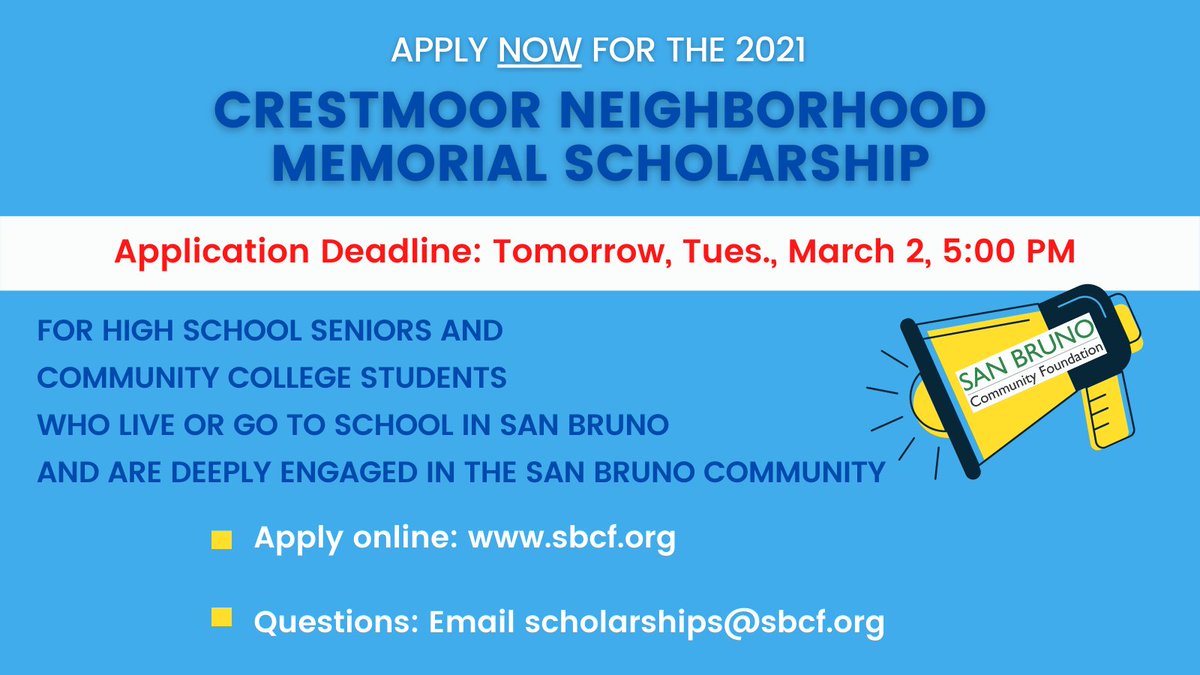 San Bruno High School Seniors and Community College Students: Applications for the 2021 Crestmoor Scholarship are due TOMORROW, MARCH 2, 5:00 p.m. We will award $190,000 in scholarships to engaged community members. Apply now at sbcf.org/scholarships. #scholarship #college