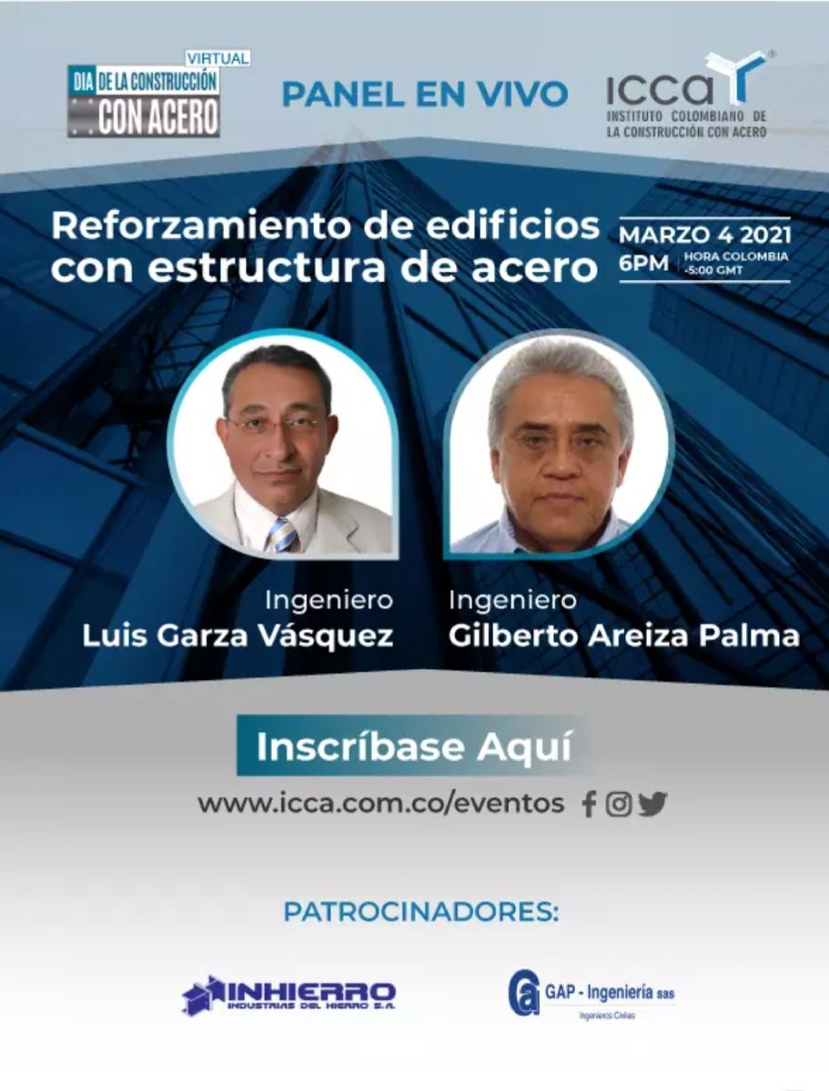 El <a href="/institutoacero/">ICCA</a> presenta el 4 de marzo la conferencia virtual: “Reforzamiento de edificios con estructura de acero” Inscripción gratuita en icca.com.co/eventos/evento…