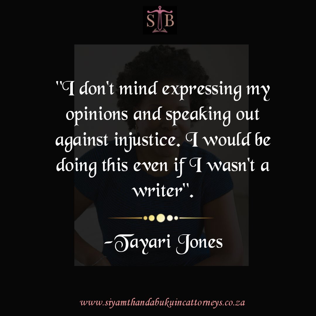 SiyamthandaBuku's tweet image. "I grew up in a household that believed in social justice. I have always understood myself as having an obligation to stand on the side of the silenced, the oppressed, and the mistreated."
- Tayari Jones
___
#womenwithcourage
#womenwithvoices
#tayarijonesauthor
#femaleattorneys