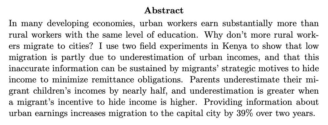 Rural Kenyans underestimate how much they could earn in cities……in part because prior migrants—wary of requests for money—tell folks back home their earnings are low.Giving people accurate information raises migration 39%.By Travis Baseler  @UofR —>  https://sites.google.com/view/travisbaseler/research