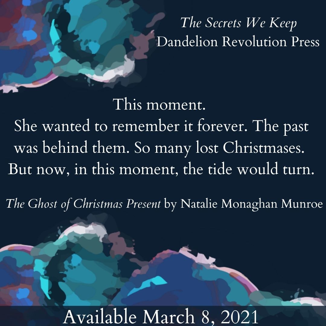 DandelionPress's tweet photo. Story 10 of #TheSecretsWeKeep: The Ghost of Christmas Present by Natalie Monaghan Munroe

https://t.co/NYHQryufAR #TSWK https://t.co/PqbXke5LAI
