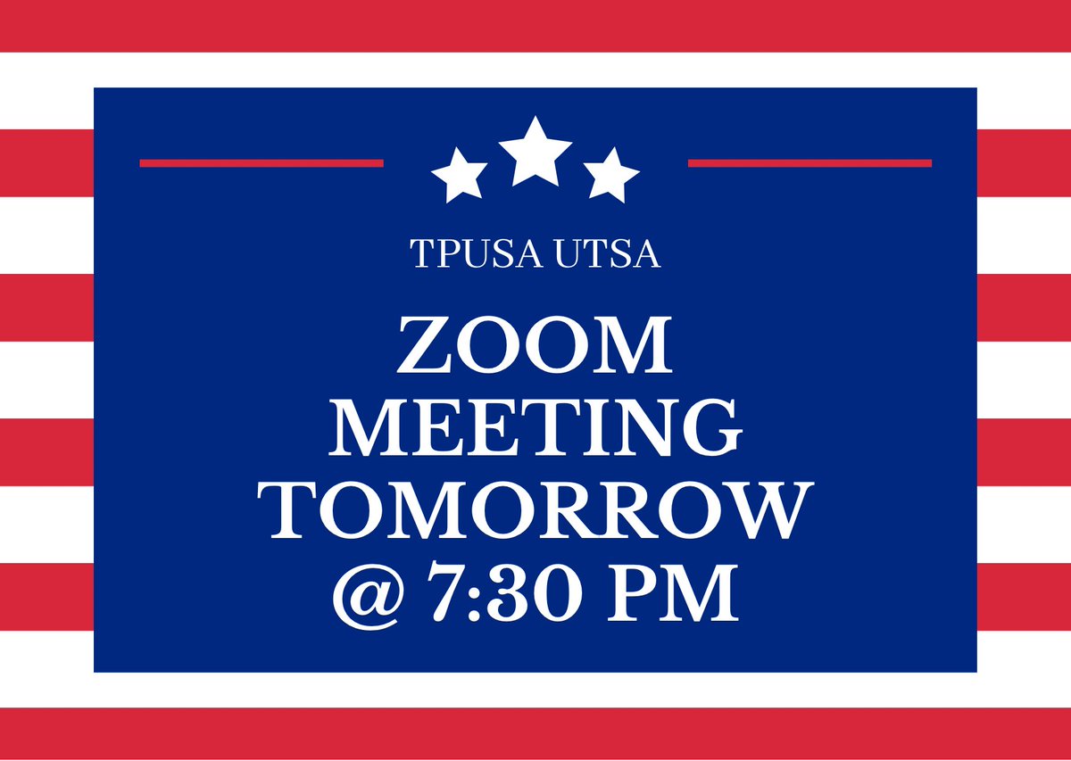 Our monthly zoom meeting is tomorrow from 7:30-8:30 pm! 
We will announce who our famous guest speaker is, when the speaker event will take place and we will have discussions on current issues- you don’t want to miss this!! #tpusa #tpusautsa #utsa