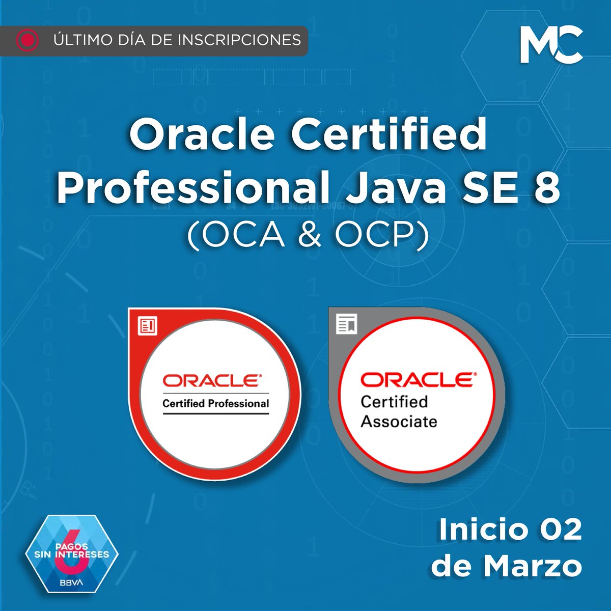 mitocode's tweet photo. 🌐 Prepárate para los exámenes de Java 8 SE OCA y OCP.
💳 Págalo hasta en 6 cuotas sin interés, con tu tarjeta Visa BBVA. 
👉 Inscríbete aquí -> https://t.co/MIvMQ54bKx
🇵🇪Curso válido solo para Perú.
.
#mitocode #Javase8 #certificacionoracle #oracleuniversity #partnerOracle https://t.co/fgVC6FEar1