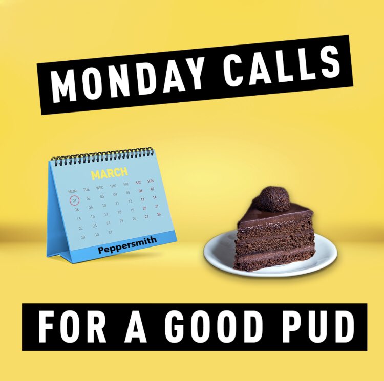 Today’s the 1st of 5 Mondays in March.

Need some motivation after that?

It’s odd that there aren't many words that rhyme with ‘good’. Here’s what we came up with at Peppersmith HQ 

Hood, wood, should, pud

There we go! Tonight for dinner go have a GOOD PUD

See? Motivational💪