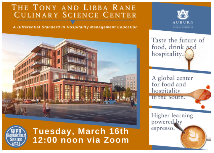 CaryCenter's tweet photo. Join WPB to learn about Auburn's  Rane Culinary Science Center on Tuesday, March 16 at 12:00 pm. The Rane Culinary Science Center will prepare Auburn University graduates to excel in the competitive hospitality industry. Register for the program here: https://t.co/CDvIIvZ92M... https://t.co/DnI8EByjxz
