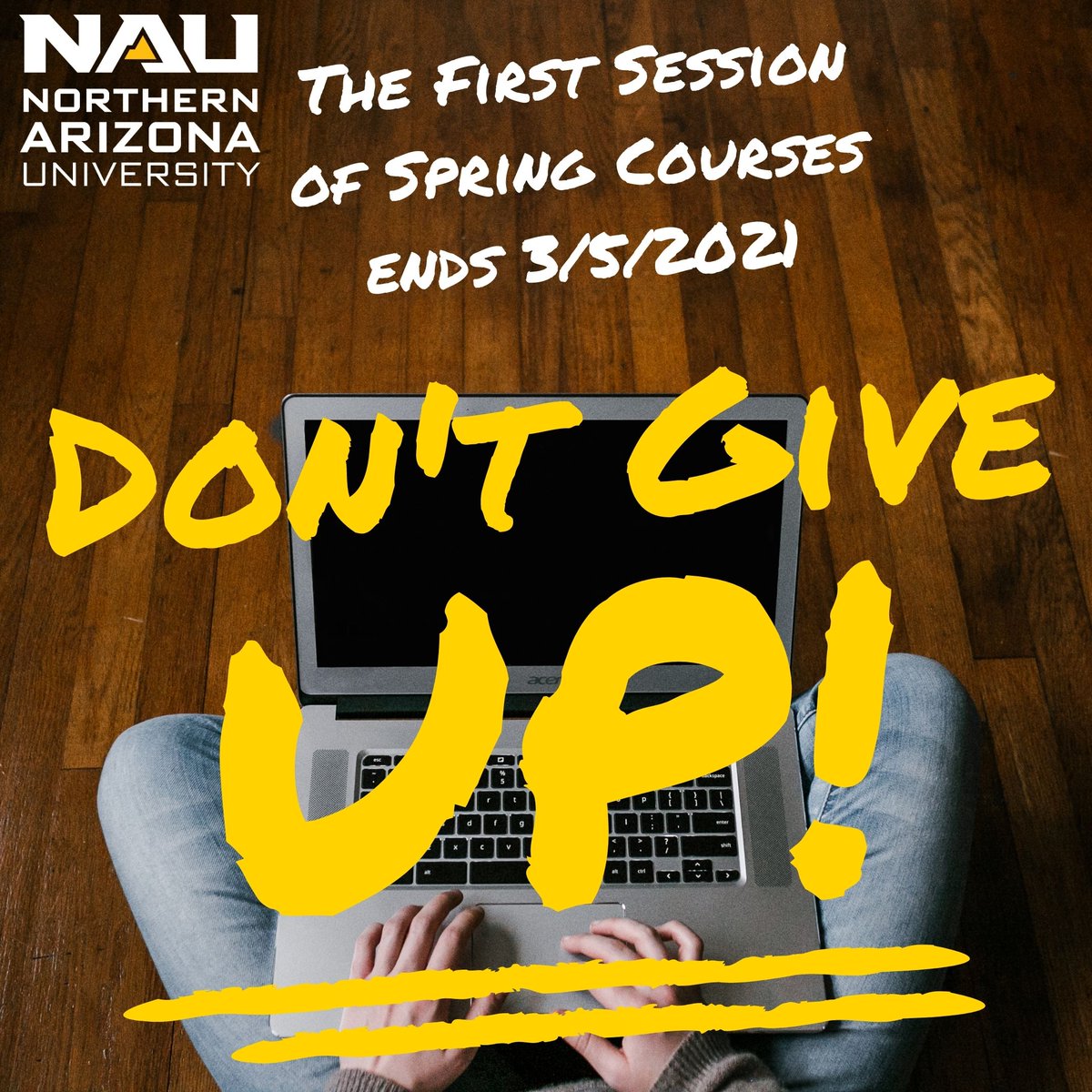 NAUBBA's tweet image. The first session of the #Spring2021 term ends this Friday, March 5th! Make sure to turn in the rest of your assignments and study hard for your final exams. 📝 You got this! #NAUBBA 💙💛#LumberjackStrong 💪