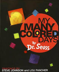 CastlemanCreek's tweet image. In continued celebration of Dr. Seuss week, Tuesday will be, My Many Colored Days day.  Wear as many colors as you can on Tuesday!