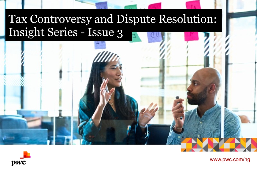 PwC_Nigeria's tweet photo. Our latest Tax Controversy & Dispute Resolution Series shares insights on some tax cases at the Tax Appeal Tribunal. Find out more here: https://t.co/tbdSmqLB4D #TCDR https://t.co/M2YWCV995g