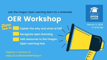 ORDeptEd's tweet photo. You're invited to join the #OregonOpenLearning team for a statewide Open Educational Resource (OER) Workshop during #OpenEducationWeek on March 3, 2021 at 3:00 p.m.!
Register here: https://t.co/hSdIUhxUQW https://t.co/SMtTRDHeVz